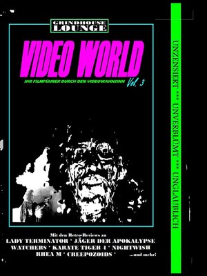 cover image of Grindhouse Lounge--Video World Volume 3--Ihr Filmführer durch den Videowahnsinn